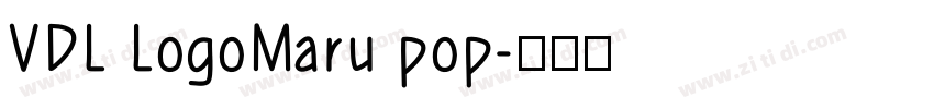 VDL LogoMaru pop字体转换
